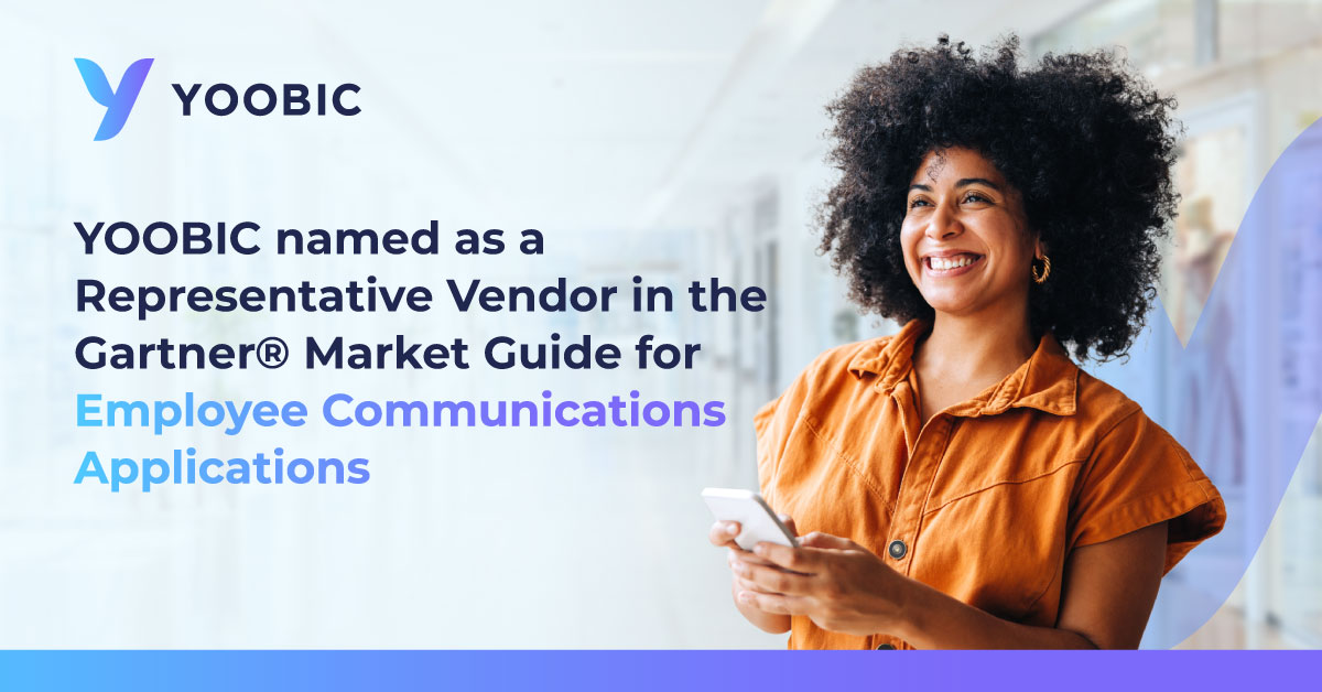 YOOBIC Recognized in the 2023 Gartner® Market Guide for Employee